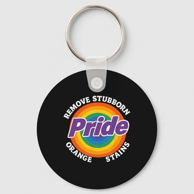 Resist Trump Remove Stubborn Orange Stains Pride M Keychain (Front)