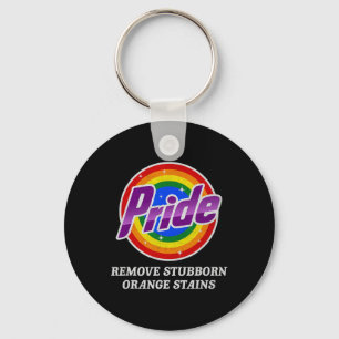 Resist Trump Remove Stubborn Orange Stains Pride M Keychain