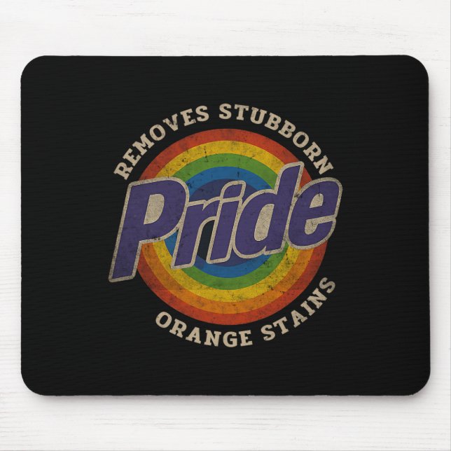 Resist Trump Remove Stubborn Orange Stains Pride M Mouse Pad (Front)