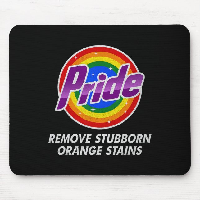 Resist Trump Remove Stubborn Orange Stains Pride M Mouse Pad (Front)