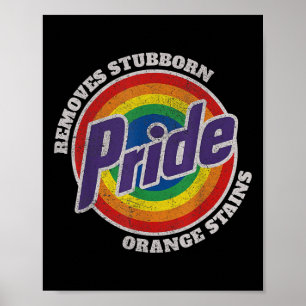 Resist Trump Remove Stubborn Orange Stains Pride M Poster