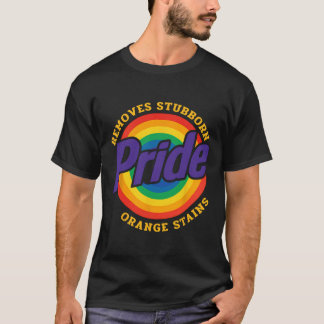 Resist Trump Remove Stubborn Orange Stains Pride M T-Shirt