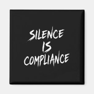 Resist Trump Silence Is Compliance Magnet