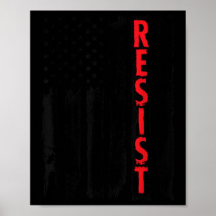 Resist Trump Tees - American Flag Resistance Anti Poster