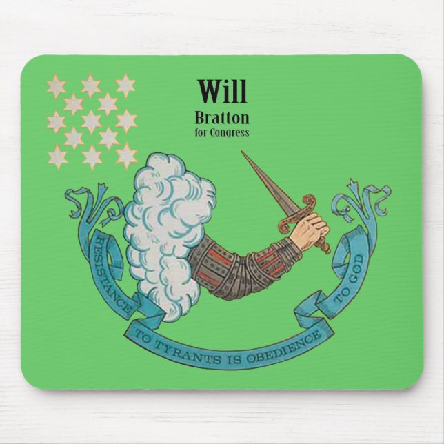 Resist Tyrants Obey God, Will Bratton Mouse Pad (Front)