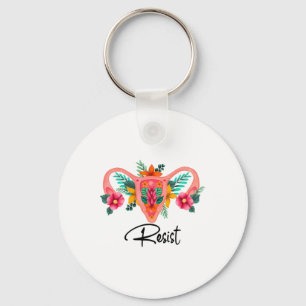 Resist Uterus Floral Pro Choice Abotion Rights Pro Keychain
