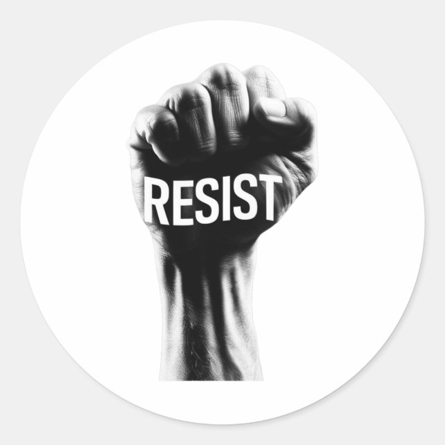 Resist With A Fist  Classic Round Sticker (Front)