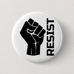 Resist with fist - in black 0002 2 inch round button