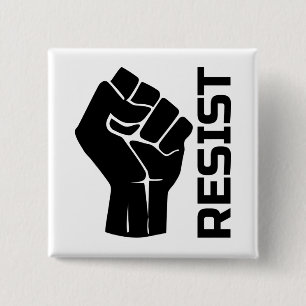 Resist with fist - in black 0002 2 inch square button