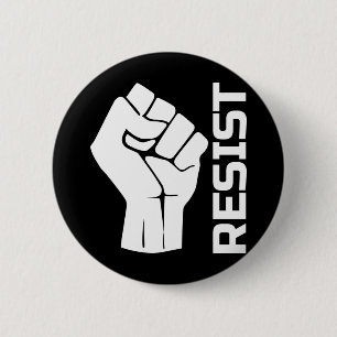Resist with fist - in white 0002 2 inch round button
