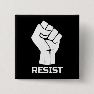 Resist with fist - in white 2 inch square button