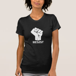 Resist with fist - in white T-Shirt