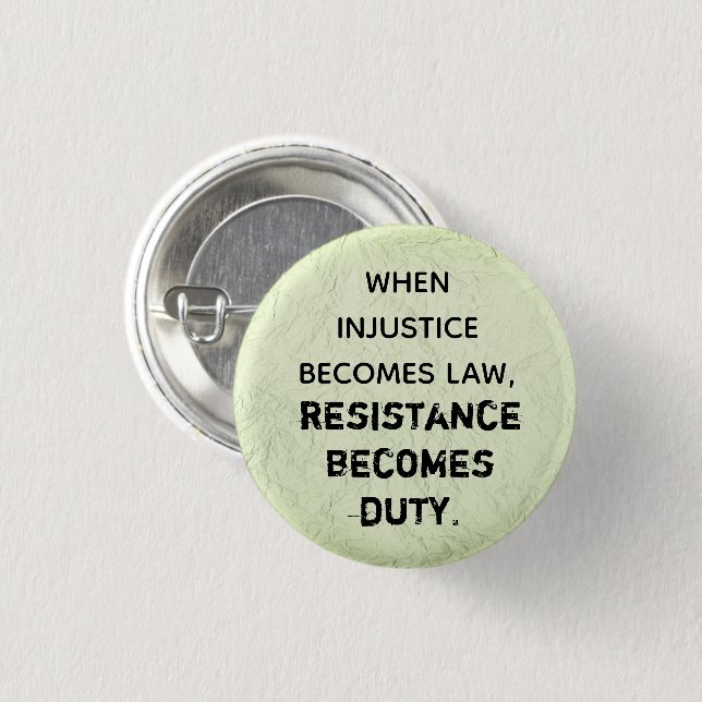 Resistance becomes duty 1 inch round button (Front & Back)