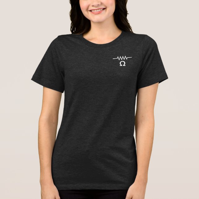 Resistance in Ohms Tri-Blend Shirt (Front)