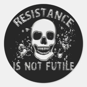 RESISTANCE IS NOT FUTILE CLASSIC ROUND STICKER