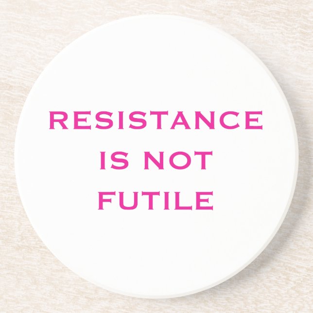 Resistance is NOT Futile Coaster (Front)