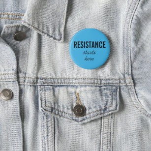 Resistance Starts Here, black text on blue Protest 2 Inch Round Button