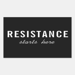 Resistance Starts Here – Political Protest Sticker
