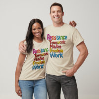 Resistance Teamwork Makes Freedom Work