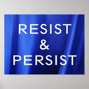 Résister et persévérer sur une affiche photo de so