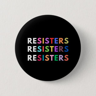 RESISTERS Anti-authoritarian Rainbow 2 Inch Round Button