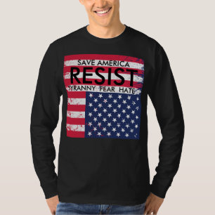 Résistez au T-shirt de protestation de tyrannie