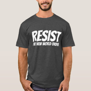 RÉSISTEZ AUX T-SHIRTS DE LA NOUVELLE COMMANDE MOND
