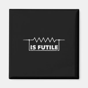 Resistor Is Futile Design Electrical Engineering R Magnet