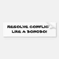 RESOLVE CONFLICT LIKE A BONOBO!