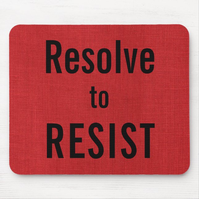 Resolve to RESIST, text on Red Linen Texture Photo Mouse Pad (Front)