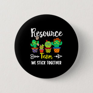 Resource Team, Funny Cactus Crew Resource Teacher  2 Inch Round Button