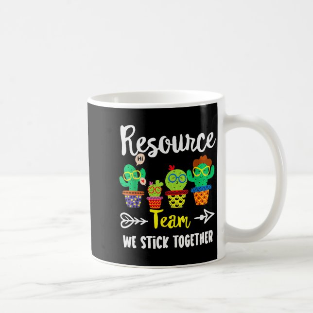 Resource Team, Funny Cactus Crew Resource Teacher  Coffee Mug (Right)