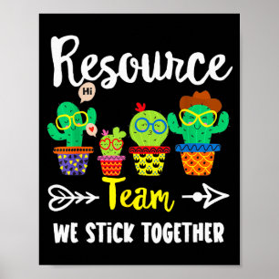 Resource Team, Funny Cactus Crew Resource Teacher  Poster