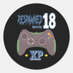 Respawned With 18 Xp Video Gamer 18th Birthday Gif Classic Round Sticker
