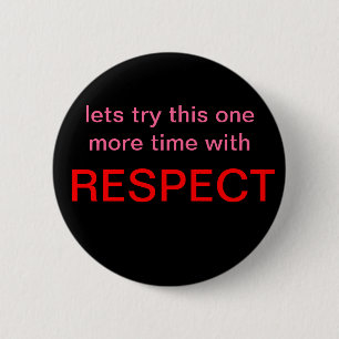 respect 2 inch round button