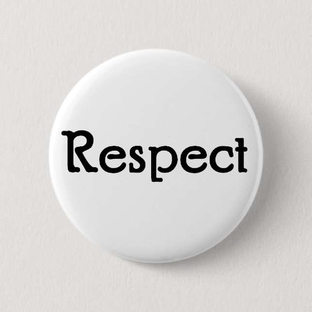 Respect 2 Inch Round Button (Front)