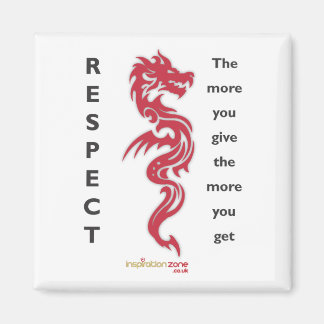 Respect Dragon Magnet