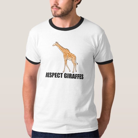Respect Giraffes T-Shirt