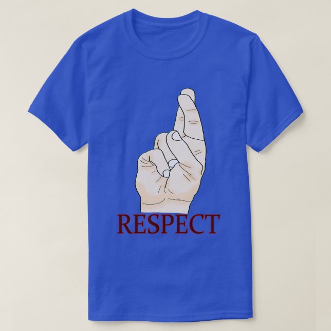 Respect In Sign Language T-Shirt (Design Front)