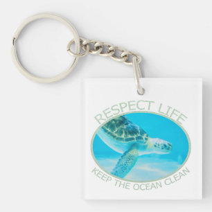 Respect Life, Keep the Ocean Clean Keychain