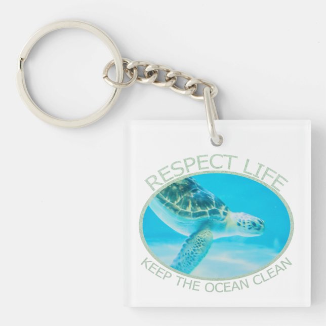 Respect Life, Keep the Ocean Clean Keychain (Front)