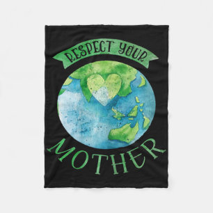 Respect Mother Planet Climate Change Cute Earth Da Fleece Blanket