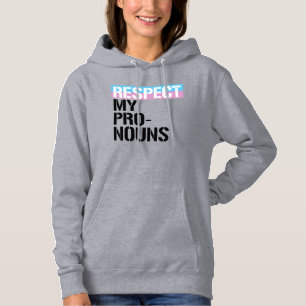 Respect My Pronouns Hoodie