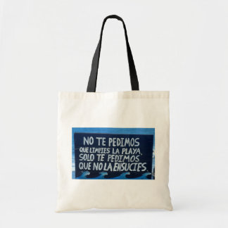 Respect Nature – Spanish Beach Sign Tote Bag