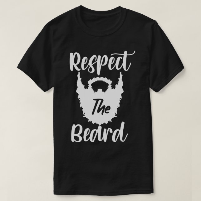 RESPECT THE BEARD 71 T-Shirt (Design Front)