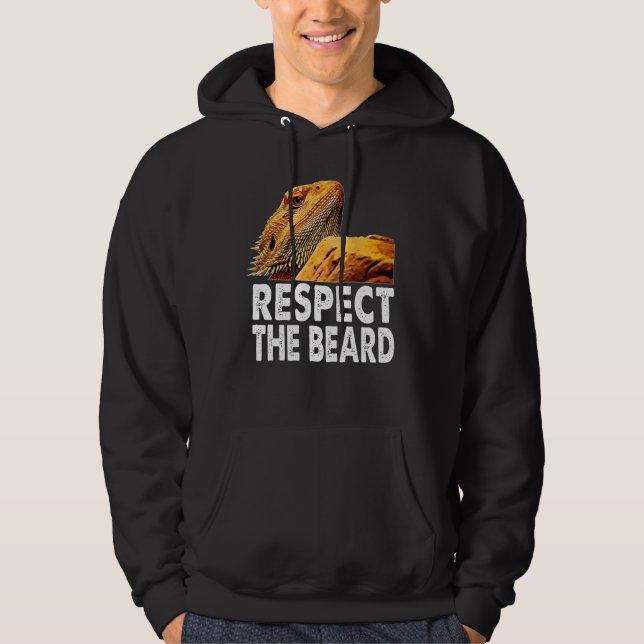Respect The Beard Funny Bearded Dragon Lizard Owne Hoodie (Front)
