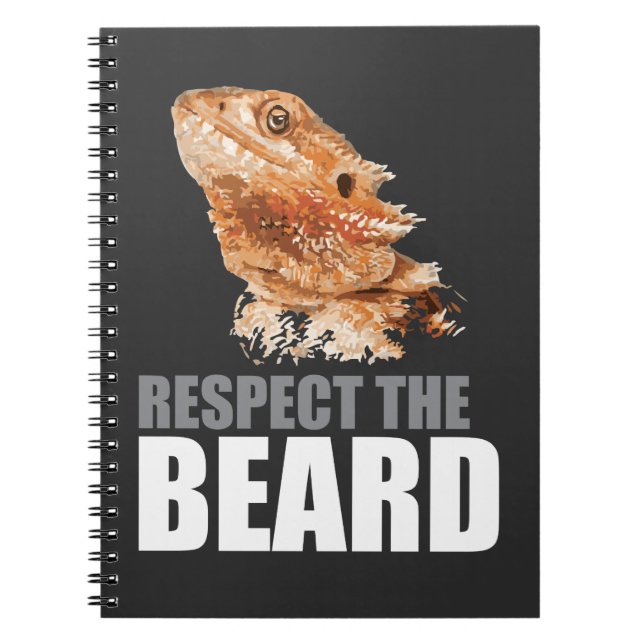 Respect The Beard Funny Bearded Dragon Notebook (Front)