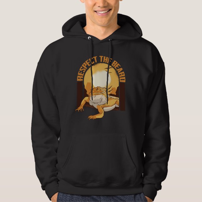 Respect The Beard  Lizard Reptiles Hoodie (Front)