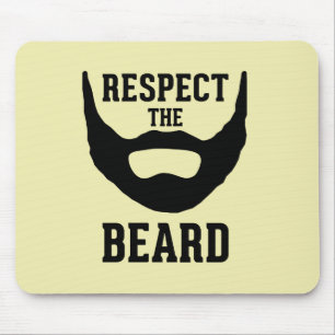 Respect The Beard Mouse Pad