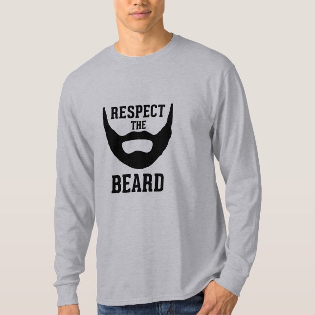 Respect The Beard T-Shirt (Front)